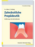 Zahnärztliche Propädeutik (eBook, PDF)