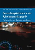 Beurteilungskriterien in der Fahreignungsdiagnostik (eBook, PDF)