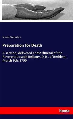 Preparation for Death - Benedict, Noah