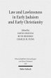 Law and Lawlessness in Early Judaism... - Bild 1