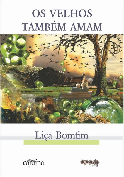 Os velhos também amam (eBook, ePUB) Os velhos também amam (eBook, ePUB)
