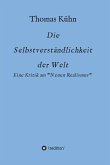 Die Selbstverständlichkeit der Welt (eBook, ePUB)