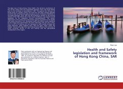 Health and Safety legislation and framework of Hong Kong China, SAR - Lee, Peter