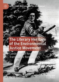The Literary Heritage of the Environmental Justice Movement - Newman, Lance