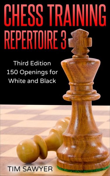 Chess Training Repertoire 3 (eBook, ePUB)