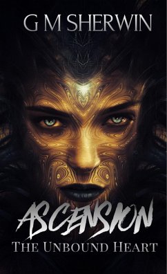 Cover The Unbound Heart (World of Ascension Books, #4) (eBook, ePUB)