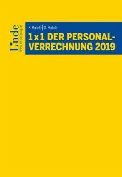 1 x 1 der Personalverrechnung 2019 (f. Österreich) - Portele, Martina;Portele, Karl