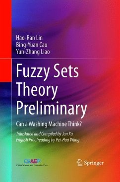 Fuzzy Sets Theory Preliminary - Lin, Hao-Ran;Cao, Bing-Yuan;Liao, Yun-zhang