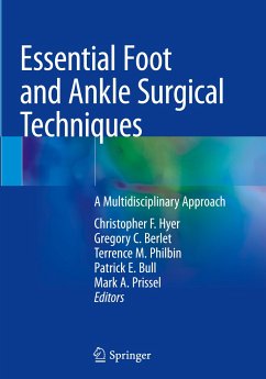 Essential Foot and Ankle Surgical Techniques