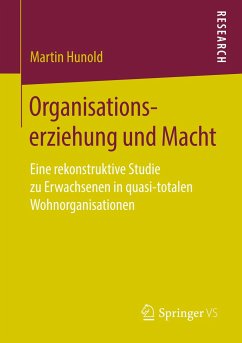 Organisationserziehung und Macht - Hunold, Martin