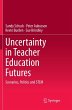 Uncertainty in Teacher Education Futures - Bild 1