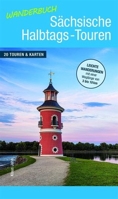 Wanderbuch Sächsische Halbtags-Touren - Jahn, Klaus