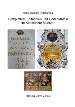 Grabplatten, Epithaphien und Gedenktafeln im Konstanzer Münster - Hildenbrand, Hans Joachim