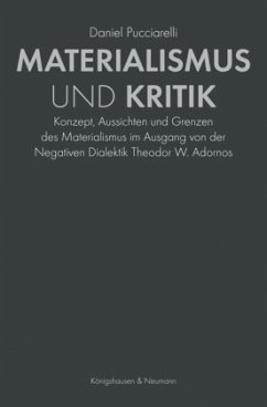 Materialismus und Kritik - Pucciarelli, Daniel