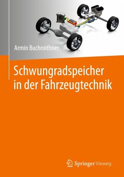 Schwungradspeicher in der Fahrzeugtechnik - Buchroithner, Armin