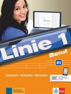 Linie 1 - Beruf B2, Kurs- und Übungsbuch mit Audios online / Linie 1