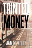 Tainted Money (eBook, ePUB)