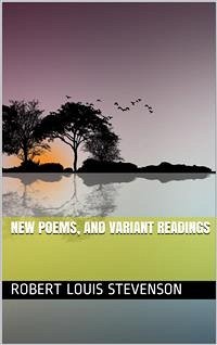 New Poems, and Variant Readings (eBook, PDF) - Louis Stevenson, Robert