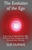 The Evolution of the Ego (eBook, ePUB)