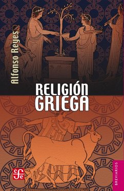 Religión griega (eBook, ePUB) - Reyes, Alfonso