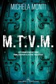 M.T.V.M (eBook, ePUB)