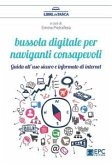 Bussola digitale per naviganti consapevoli (eBook, ePUB)