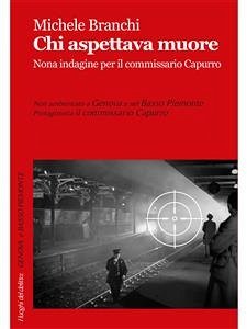 Chi aspettava muore (eBook, ePUB) - Branchi, Michele