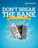 Don't Break the Bank: College Version (eBook, ePUB)