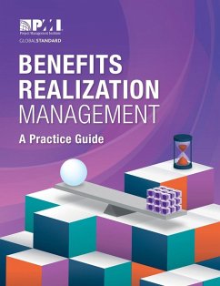 Benefits Realization Management: A Practice Guide (eBook, PDF)