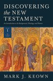 Discovering the New Testament (eBook, ePUB)
