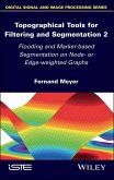 Topographical Tools for Filtering and Segmentation 2 (eBook, ePUB)