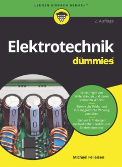 Elektrotechnik für Dummies (eBook, ePUB) - Felleisen, Michael