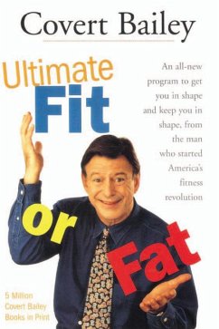 Ultimate Fit or Fat (eBook, ePUB) - Bailey, Covert