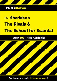 CliffsNotes on Sheridan's The Rivals & The School for Scandal (eBook, ePUB) - Fiskin, A. M. I.