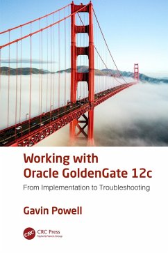 Working with Oracle GoldenGate 12c (eBook, ePUB) - Powell, Gavin