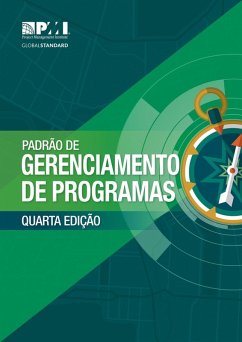 Standard for Program Management - Fourth Edition (BRAZILIAN PORTUGUESE) (eBook, PDF)