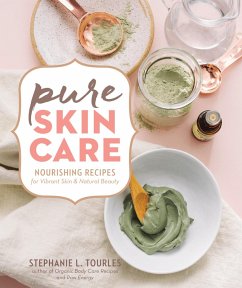 Pure Skin Care (eBook, ePUB) - Tourles, Stephanie L.