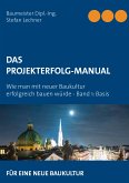 DAS PROJEKTERFOLG-HANDBUCH (eBook, ePUB)