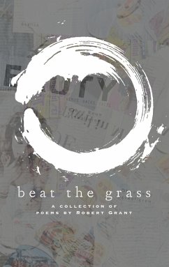 Beat the Grass (eBook, ePUB)