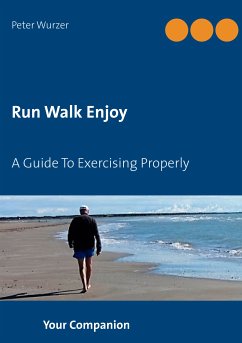 Run Walk Enjoy (eBook, ePUB) - Wurzer, Peter