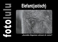 Elefant(astisch) (eBook, ePUB)