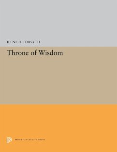 Throne of Wisdom - Forsyth, Ilene H