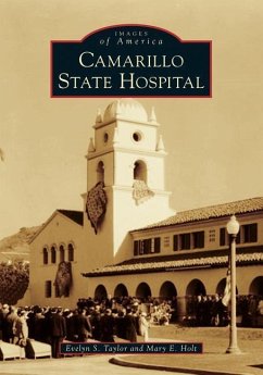 Camarillo State Hospital - Taylor, Evelyn S; Holt, Mary E