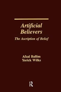 Artificial Believers - Ballim, Afzal; Wilks, Yorick