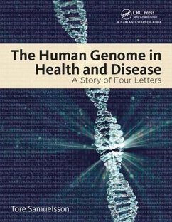 The Human Genome in Health and Disease - Samuelsson, Tore
