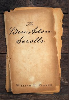 The Ben-Adon Scrolls - Planck, William E.