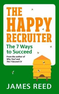 The Happy Recruiter - Reed, James