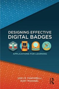 Designing Effective Digital Badges - Fanfarelli, Joey R; Mcdaniel, Rudy