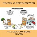 Heaven Vs Reincarnation: The Cartoon Book