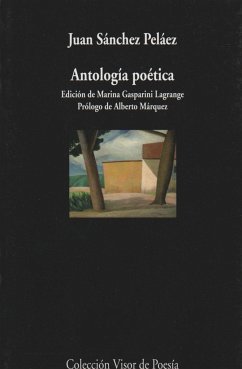 Antología poética - Sánchez Peláez, Juan